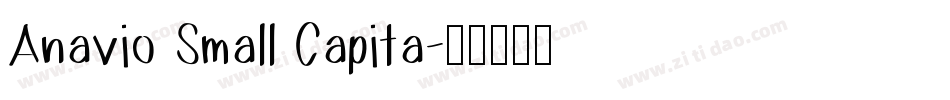 Anavio Small Capita字体转换